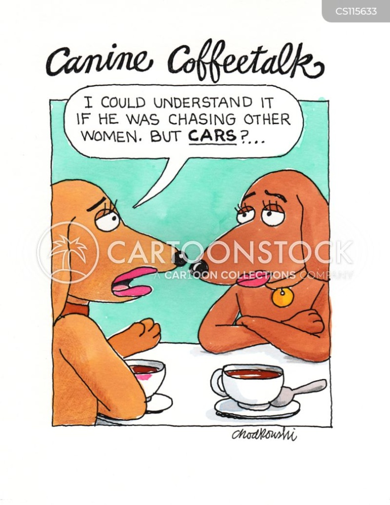 Cartoon of two female dogs are sitting at a table having coffee. One is complaining about &amp;quot;him.&amp;quot;