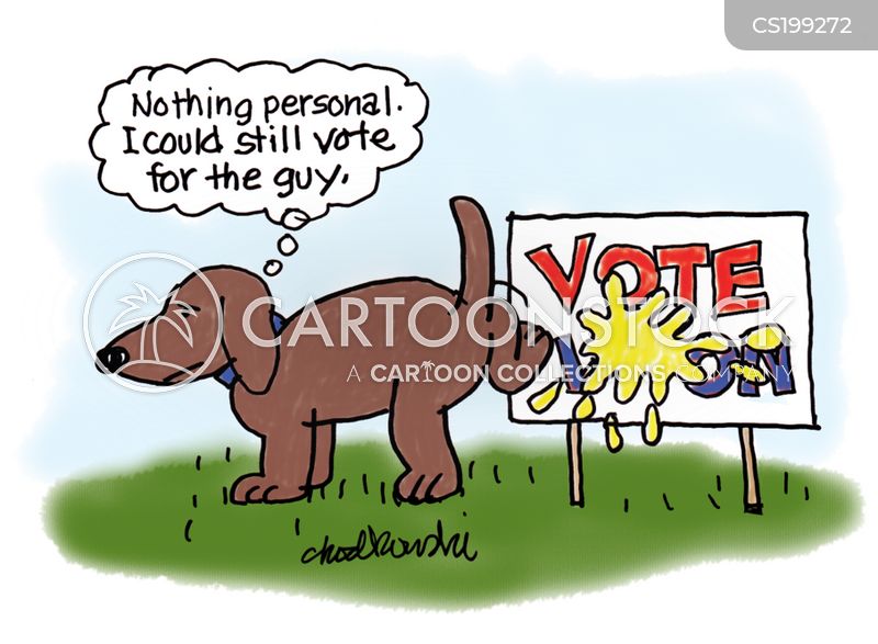 A dog is peeing on a “Vote for” sign posted in a yard while thinking, “Nothing personal. I could still vote for the guy.”