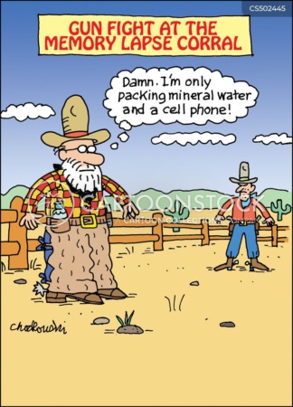 Cartoon of old cowboy showing up in a corral for a gunfight. His opponent is standing at a distance, ready for their duel. The old cowboy suddenly remembers that he’s armed with a water bottle and his smart phone. He forgot to pack his gun.