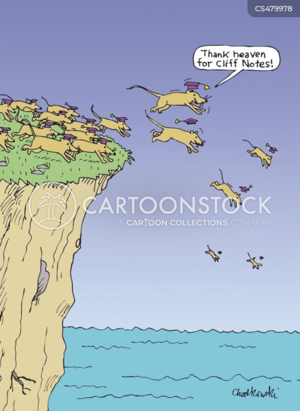 Lemmings wearing graduation caps jumping off a cliff. One is saying: Thank heaven for Cliff Notes.