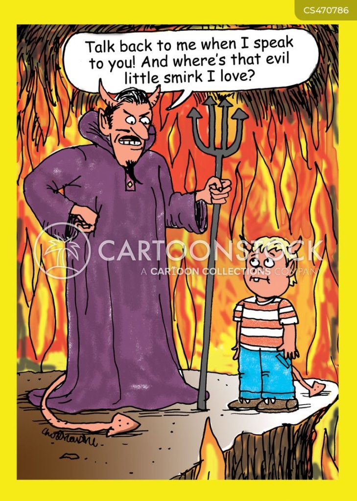 The devil in hell is talking to his young son. There’s lots of fire in the background. The devil wants to know why his son isn’t wearing an evil little smirk and talking back to him.