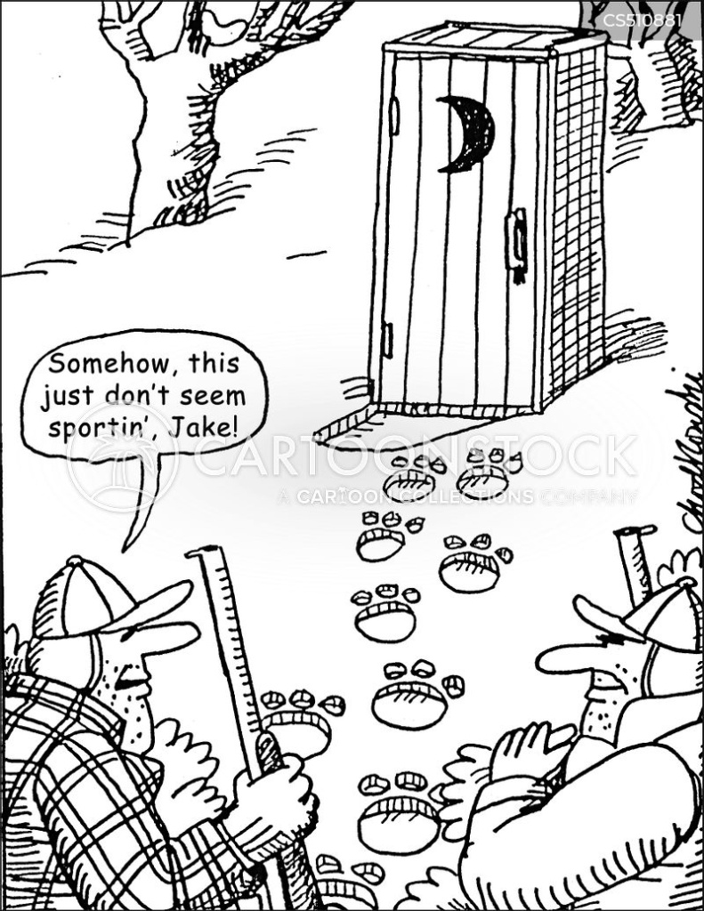 Cartoon. Two hunters, rifles in hand, have followed bear tracks. The tracks lead to the door of an outhouse. One of the hunters says to the other, "Somehow, this just don't seem sportin', Jake."