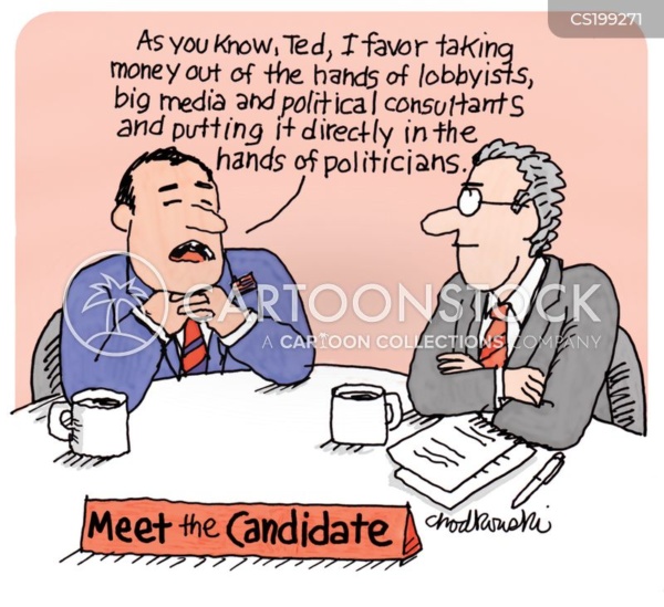 A moderator is interviewing a politician on TV. The candidate says he advocates getting rid of lobbyists, big media and political consultants so money can go directly to politicians.