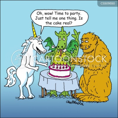 Cartoon. A unicorn, a dragon and a Bigfoot creature are standing around a circular table with a big birthday cake. The unicorn is saying, "Oh, wow! Time to party. Just tell me one thing. Is the cake real."