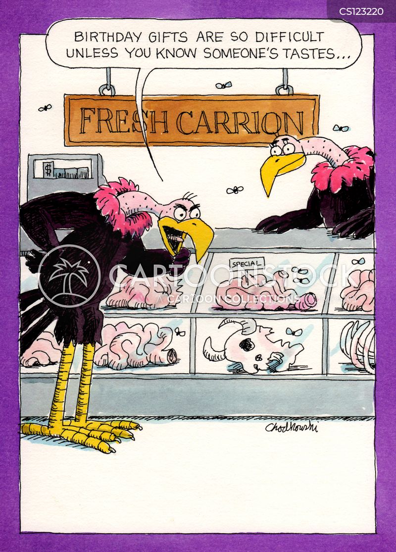 A vulture is at a butcher shop for vultures. He's looking at all the meat and notes it's hard to find the right gift unless you know someone’s taste.